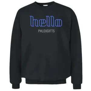 Hello phloxgifts Pullover Sweatshirt