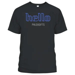 Hello phloxgifts T-Shirt